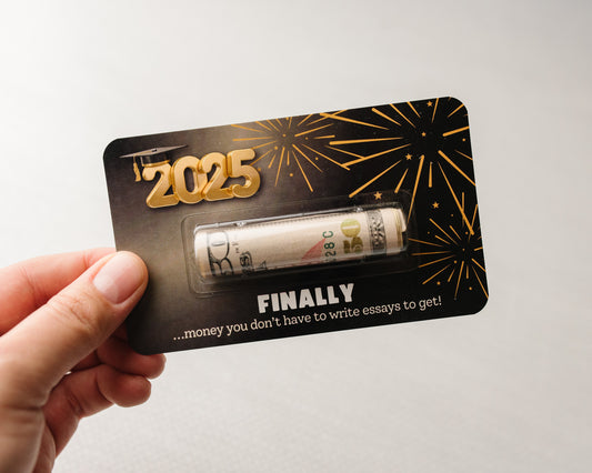 Finally, Money You Don't Have To Write Essays To Get - 2025 Graduation