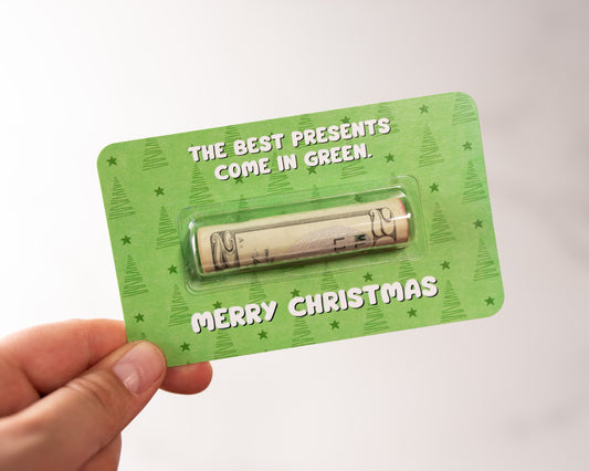 The Best Presents Come In Green
