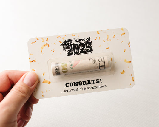 Sorry Real Life is So Expensive - 2025 Graduation