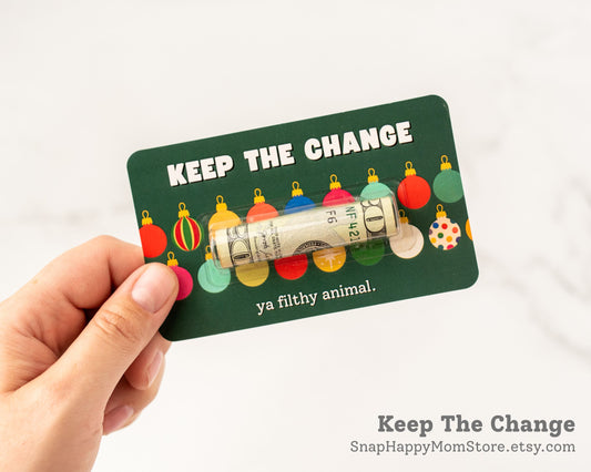 Keep the Change, Ya Filthy Animal