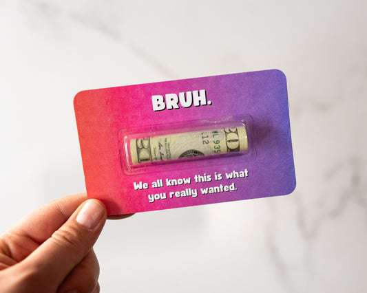 Bruh - Bright Ombre