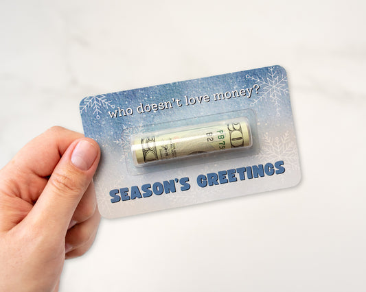 Season's Greetings - Who Doesn't Love Money?
