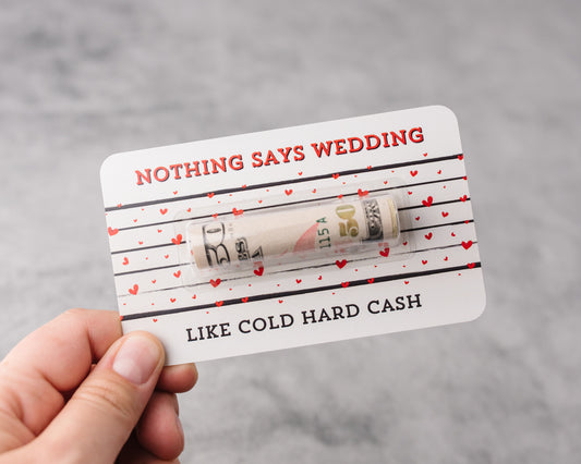 Nothing Says Wedding Like Cold Hard Cash