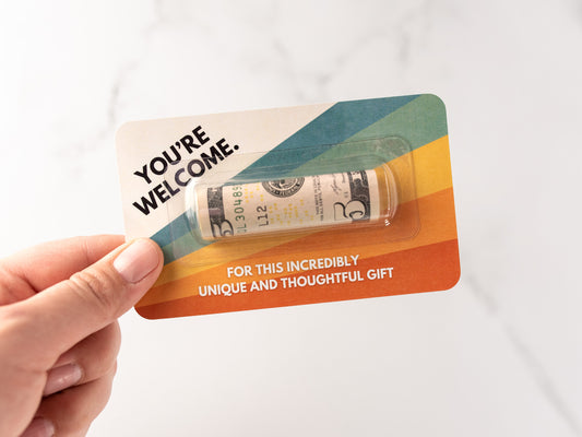 You're Welcome - Colorful
